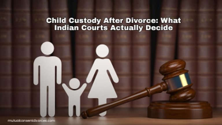 Child Custody After Divorce in India: What Indian Courts Actually Decide
