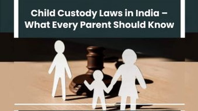 Child Custody Laws in India - What Every Parent Should Know