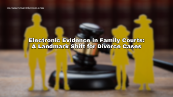 electronic evidence in divorce cases in India